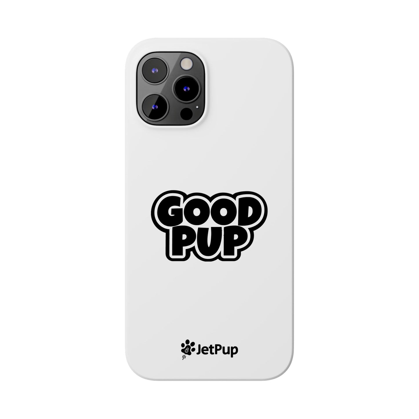 Good Pup Slim iPhone Cases - White