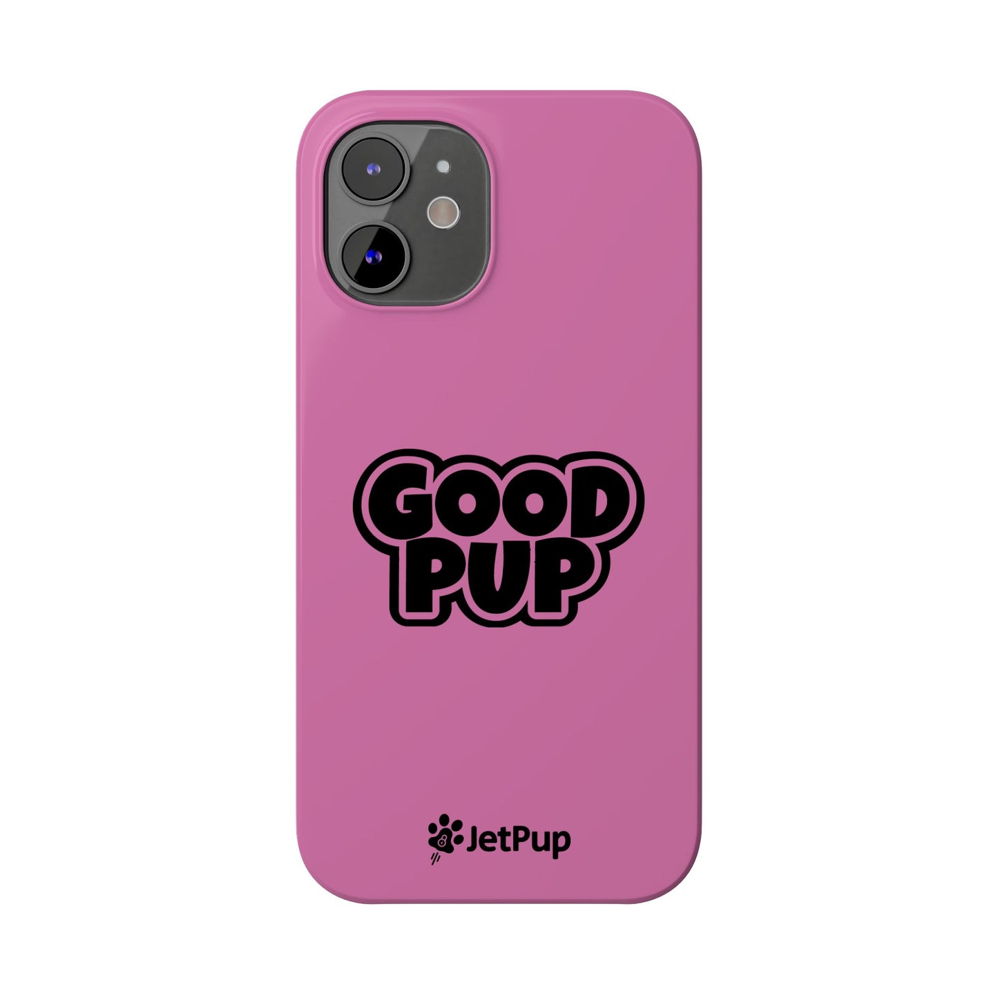 Good Pup Slim iPhone Cases - Pink