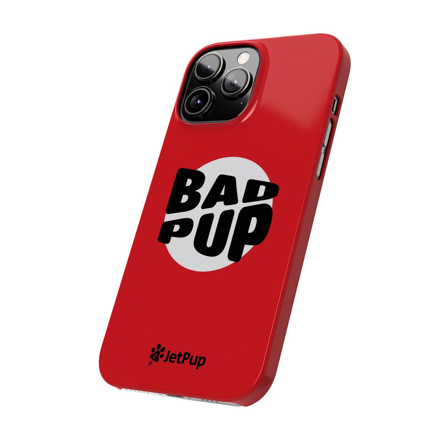 Bad Pup Slim iPhone Cases - Red