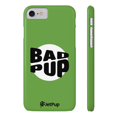 Bad Pup Slim iPhone Cases - Green