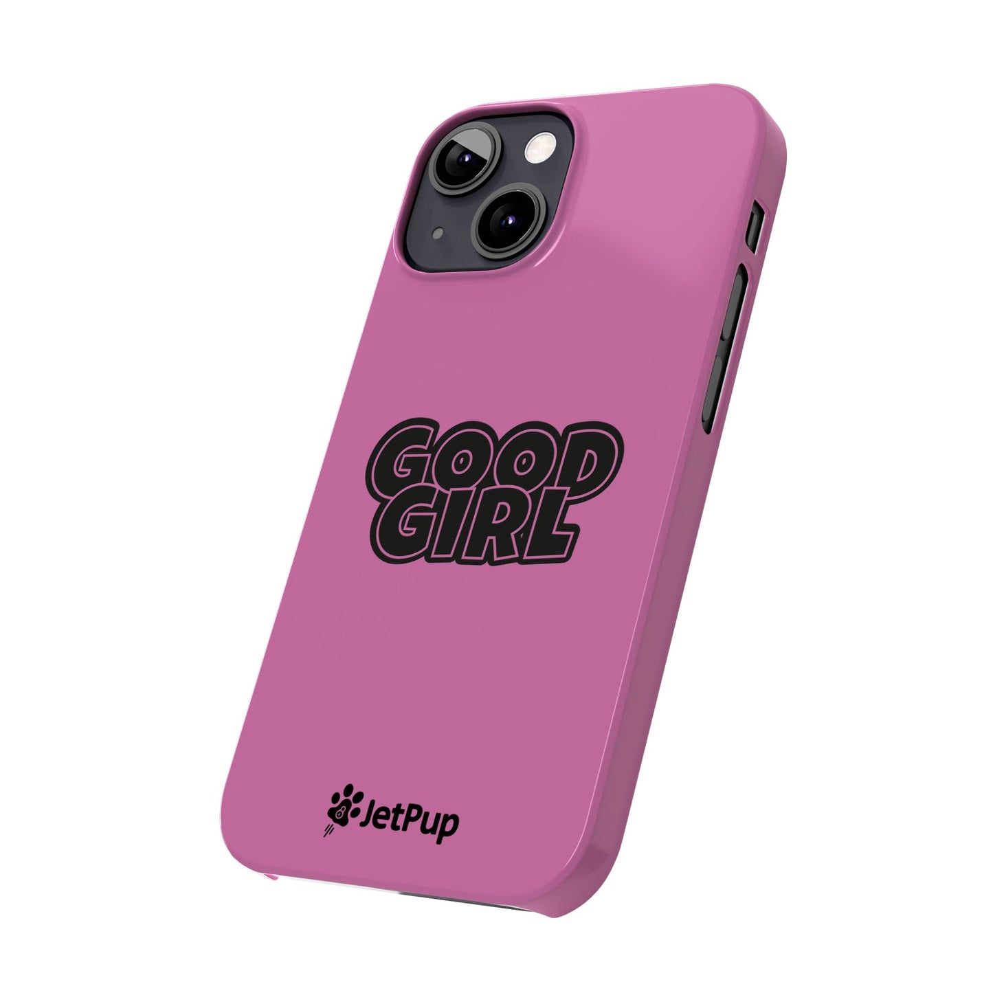 Good Girl Slim iPhone Cases - Pink