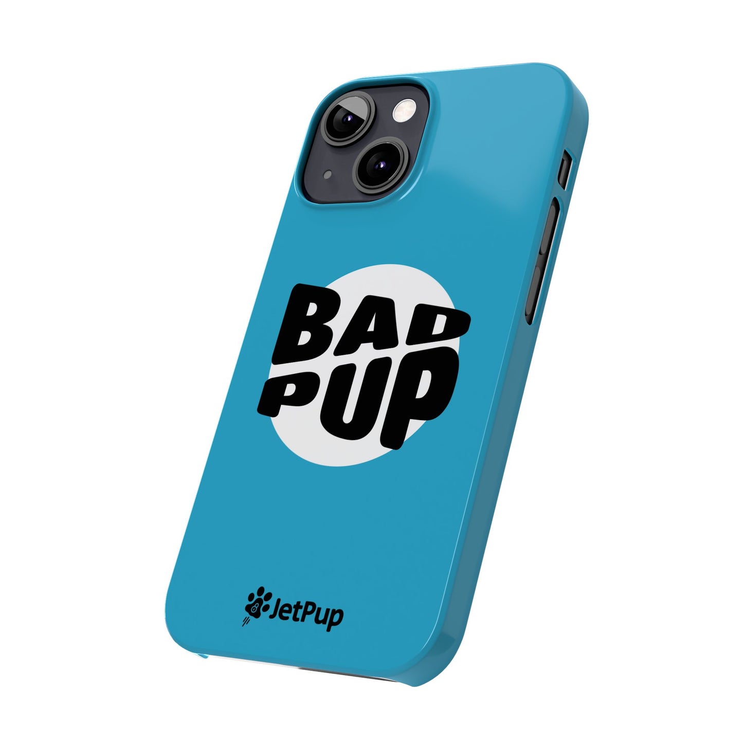 Bad Pup Slim iPhone Cases - Turquoise