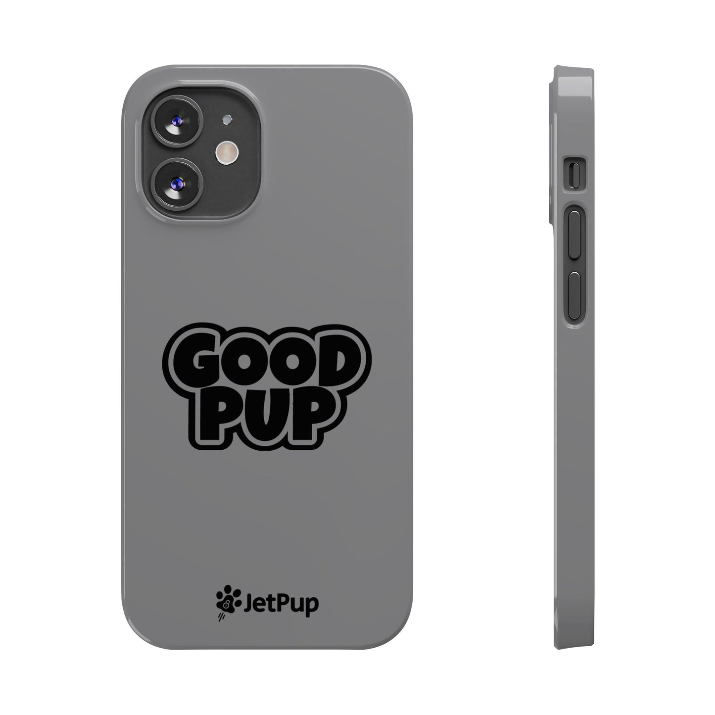 Good Pup Slim iPhone Cases - Grey