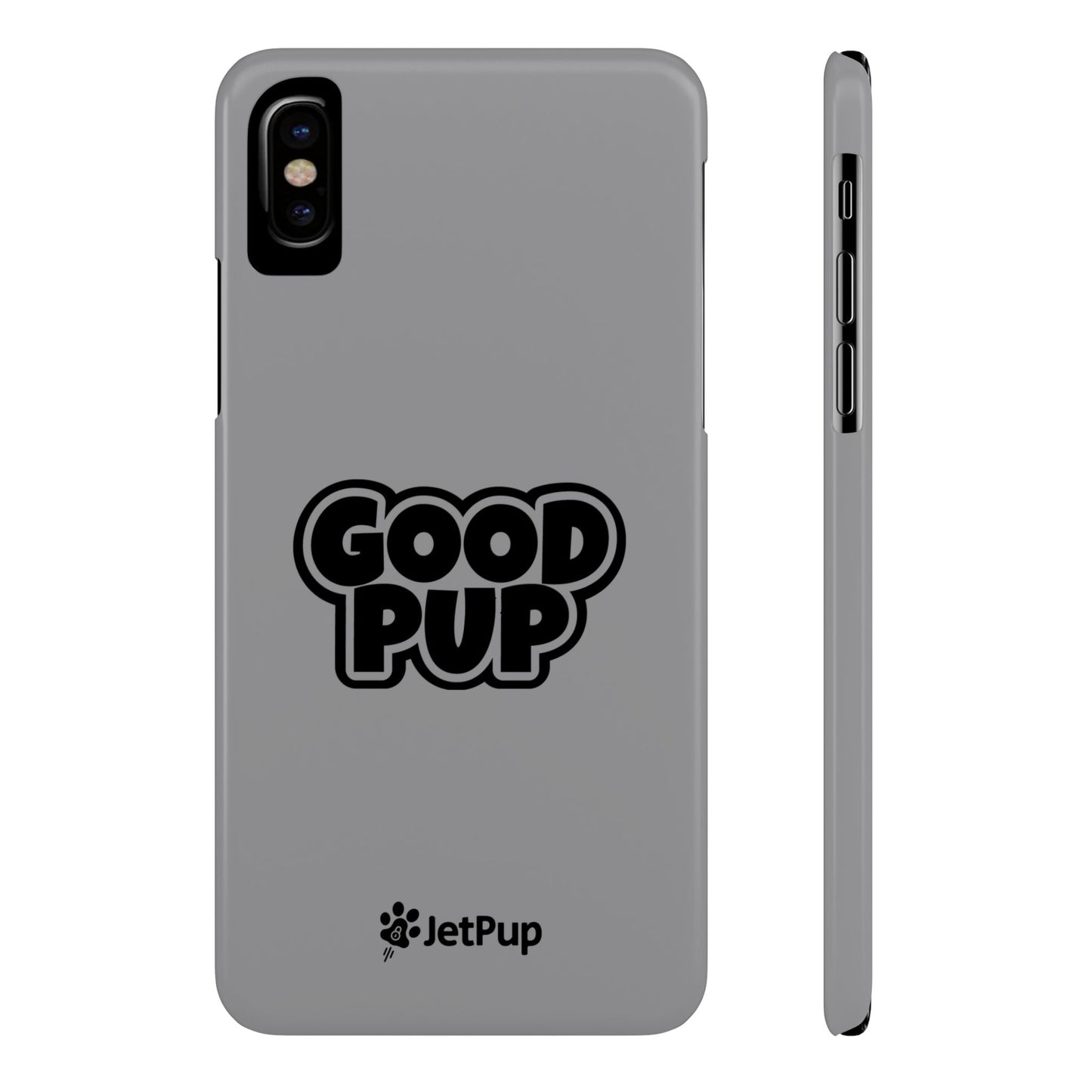 Good Pup Slim iPhone Cases - Grey
