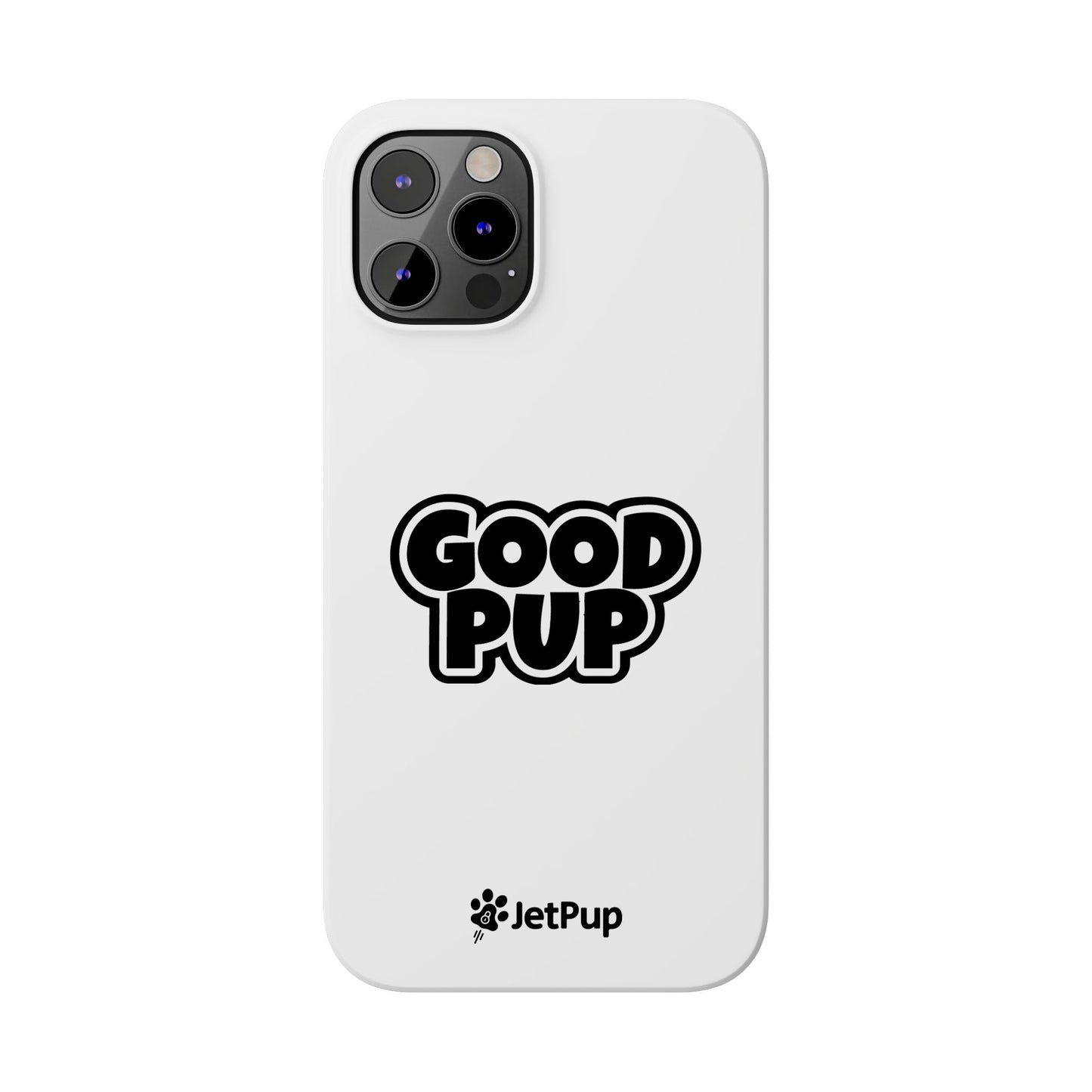 Good Pup Slim iPhone Cases - White