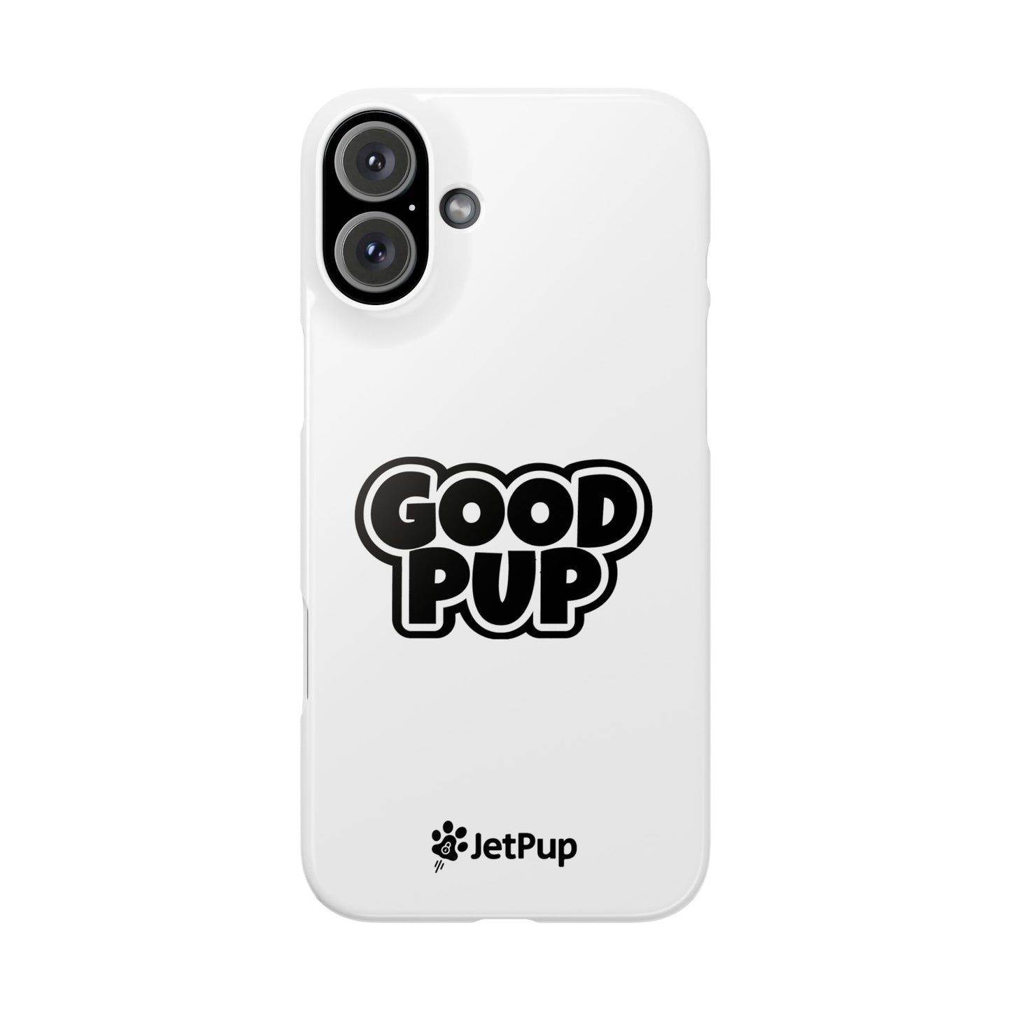 Good Pup Slim iPhone Cases - White
