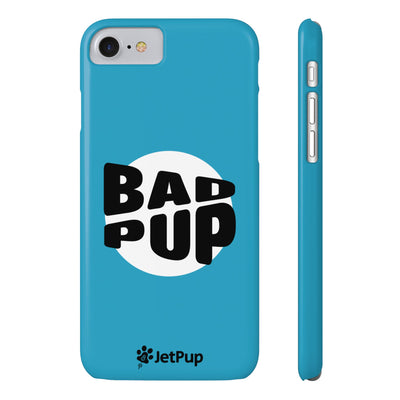 Bad Pup Slim iPhone Cases - Turquoise