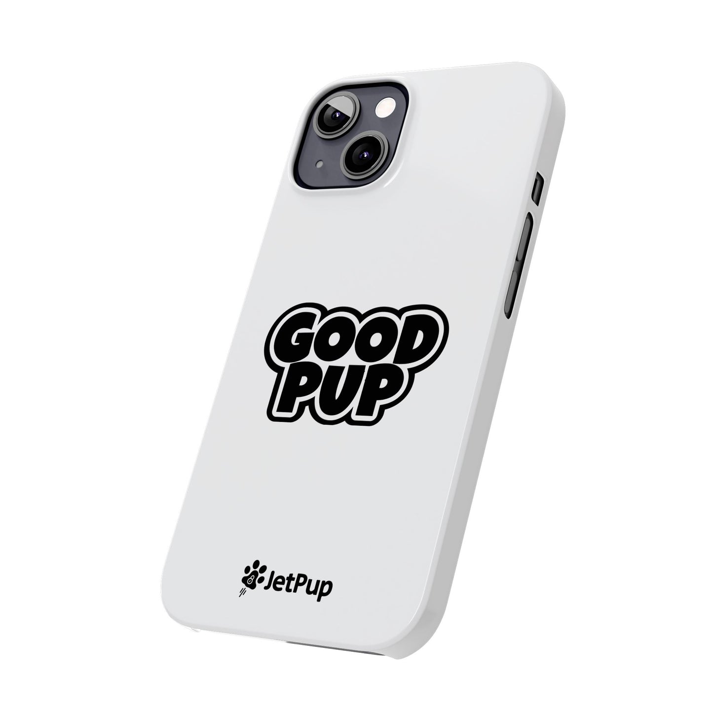Good Pup Slim iPhone Cases - White