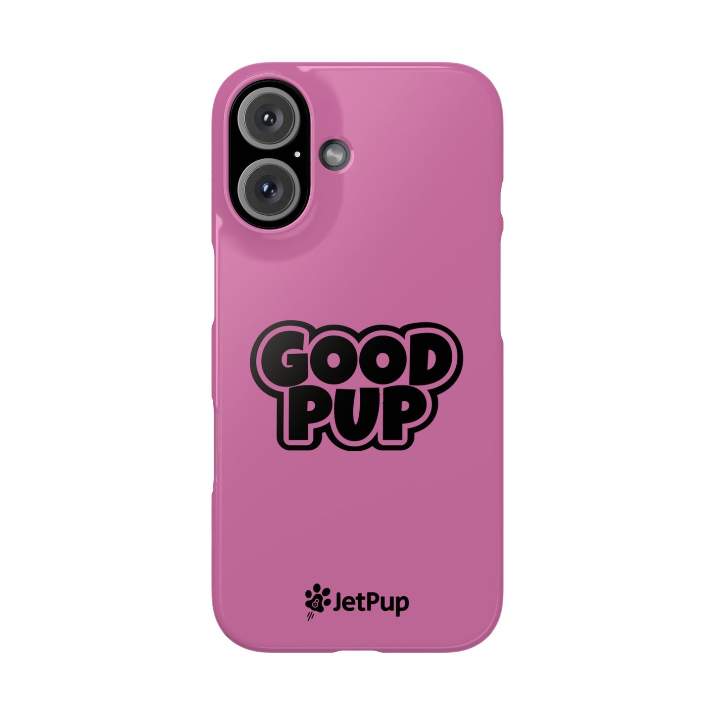 Good Pup Slim iPhone Cases - Pink