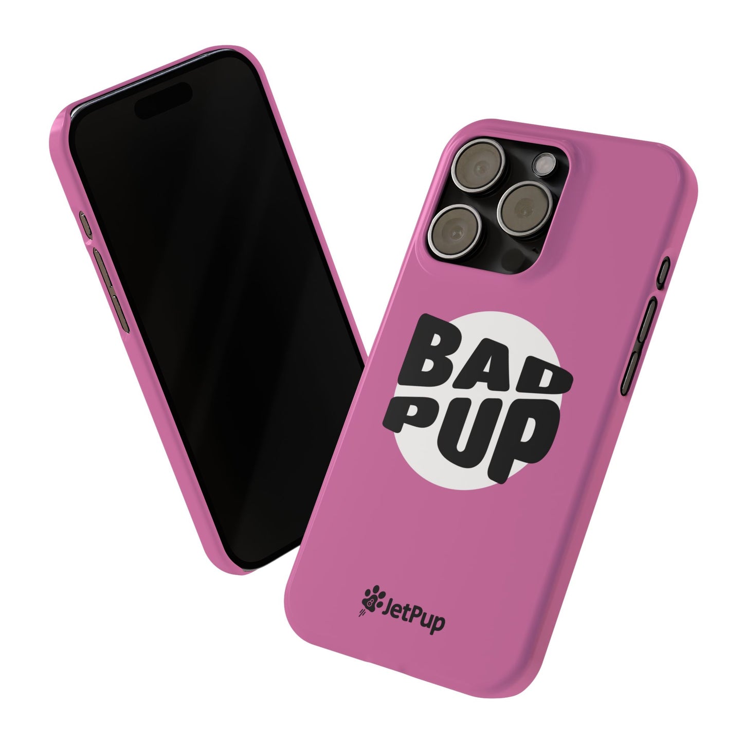 Bad Pup Slim iPhone Cases - Pink