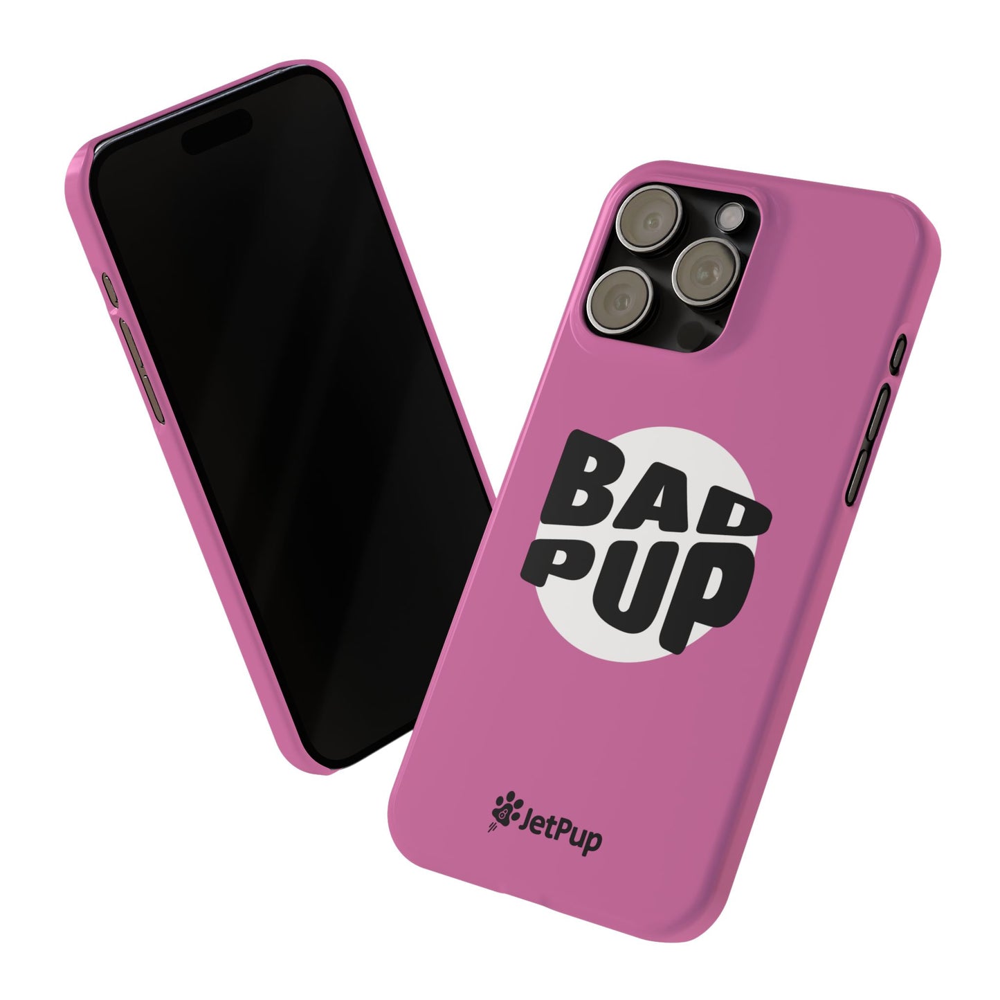 Bad Pup Slim iPhone Cases - Pink
