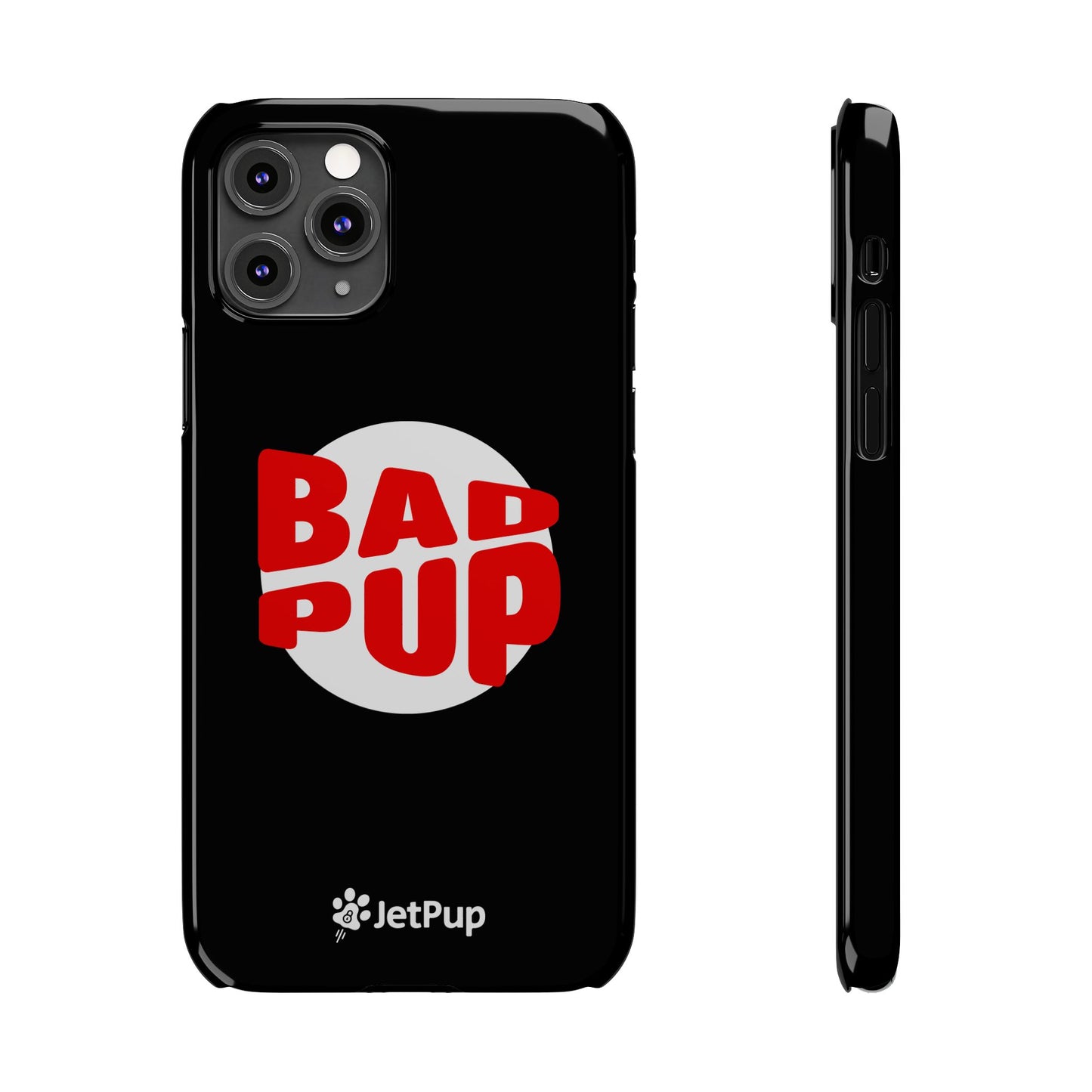 Bad Pup Slim iPhone Cases - Black