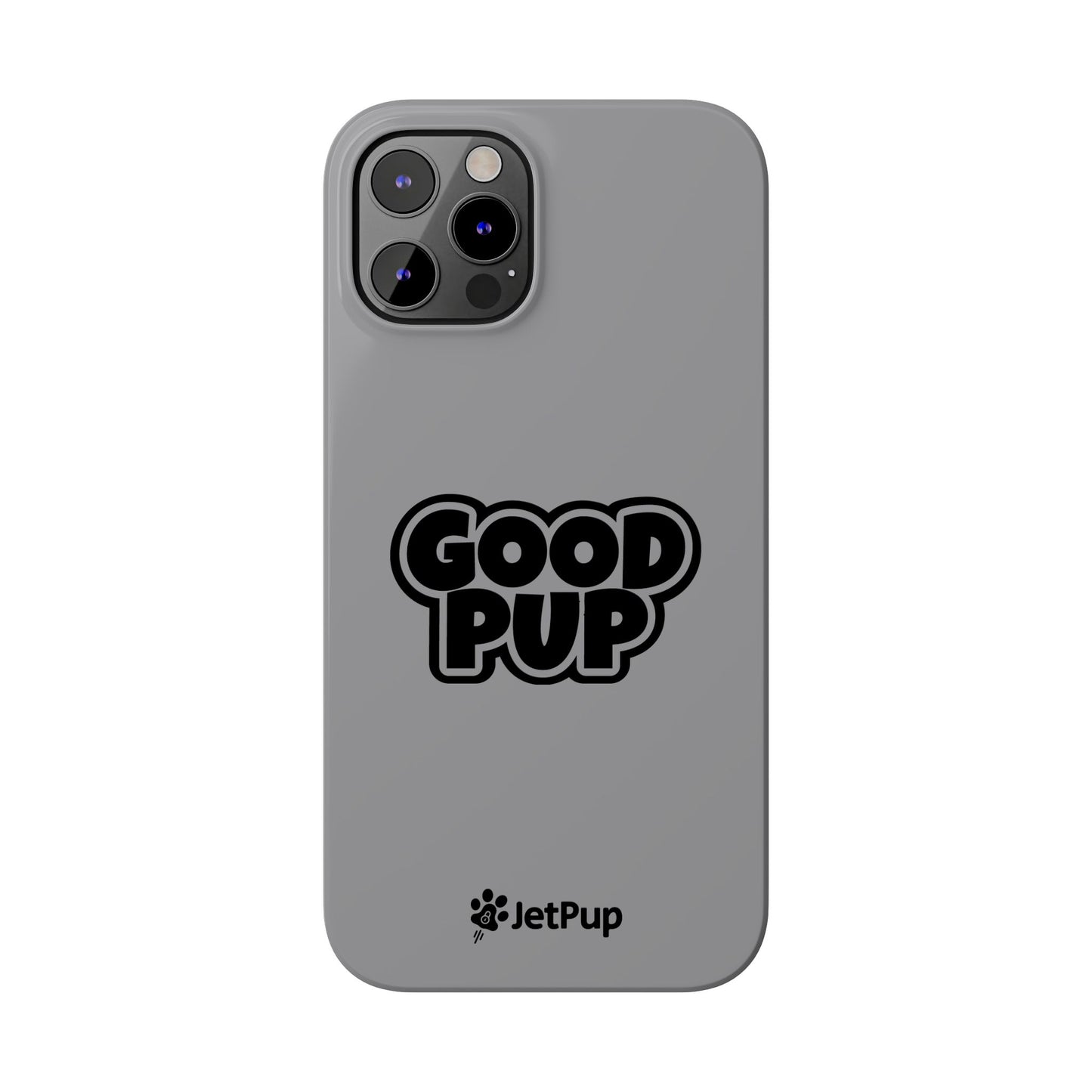 Good Pup Slim iPhone Cases - Grey