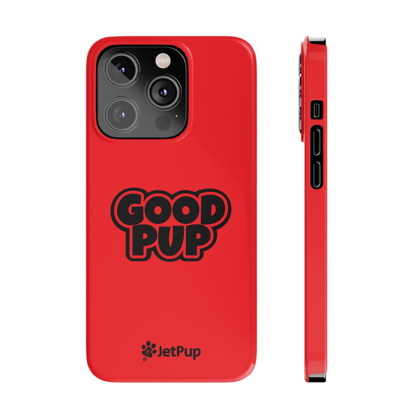 Good Pup Slim iPhone Cases - Red