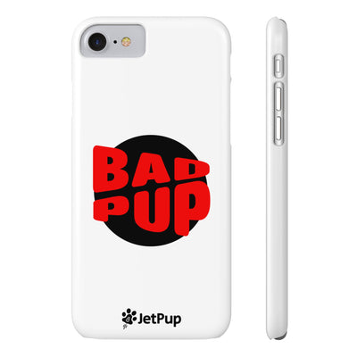 Bad Pup Slim iPhone Cases - White