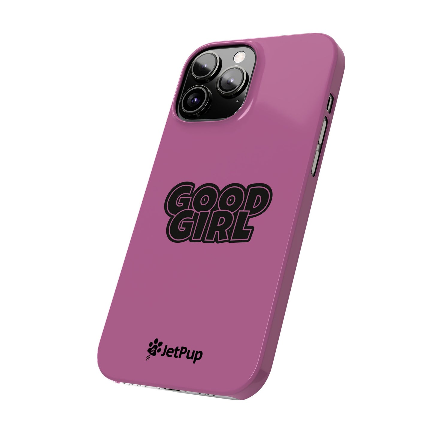 Good Girl Slim iPhone Cases - Pink