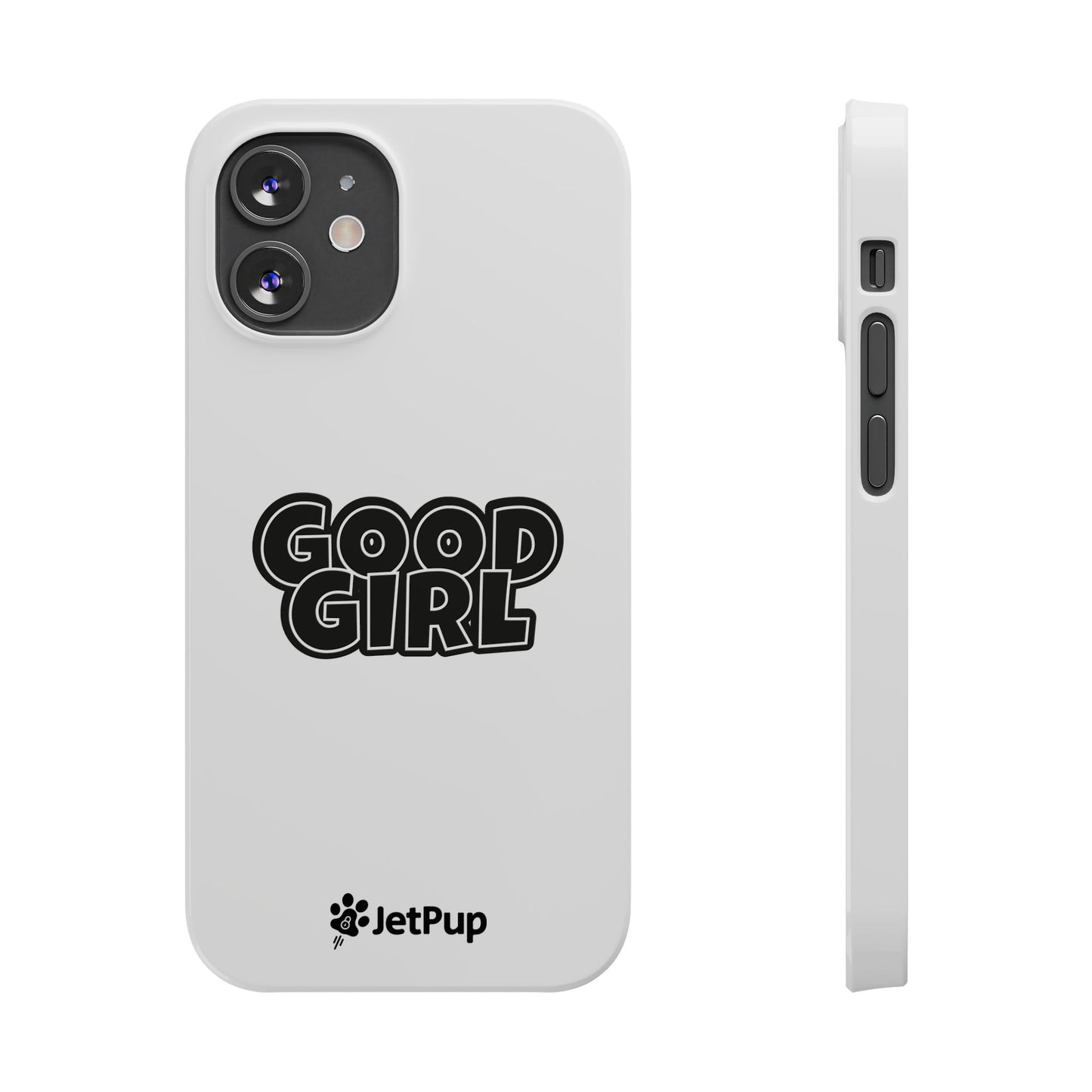 Good Girl Slim iPhone Cases - White