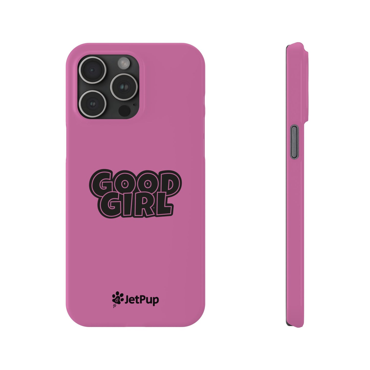 Good Girl Slim iPhone Cases - Pink