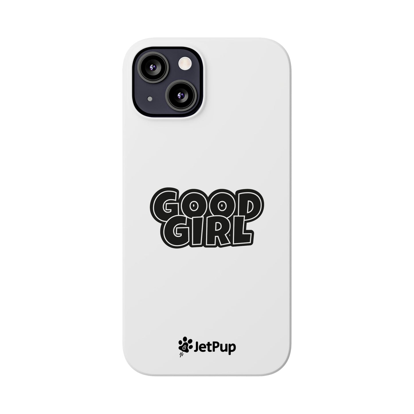 Good Girl Slim iPhone Cases - White