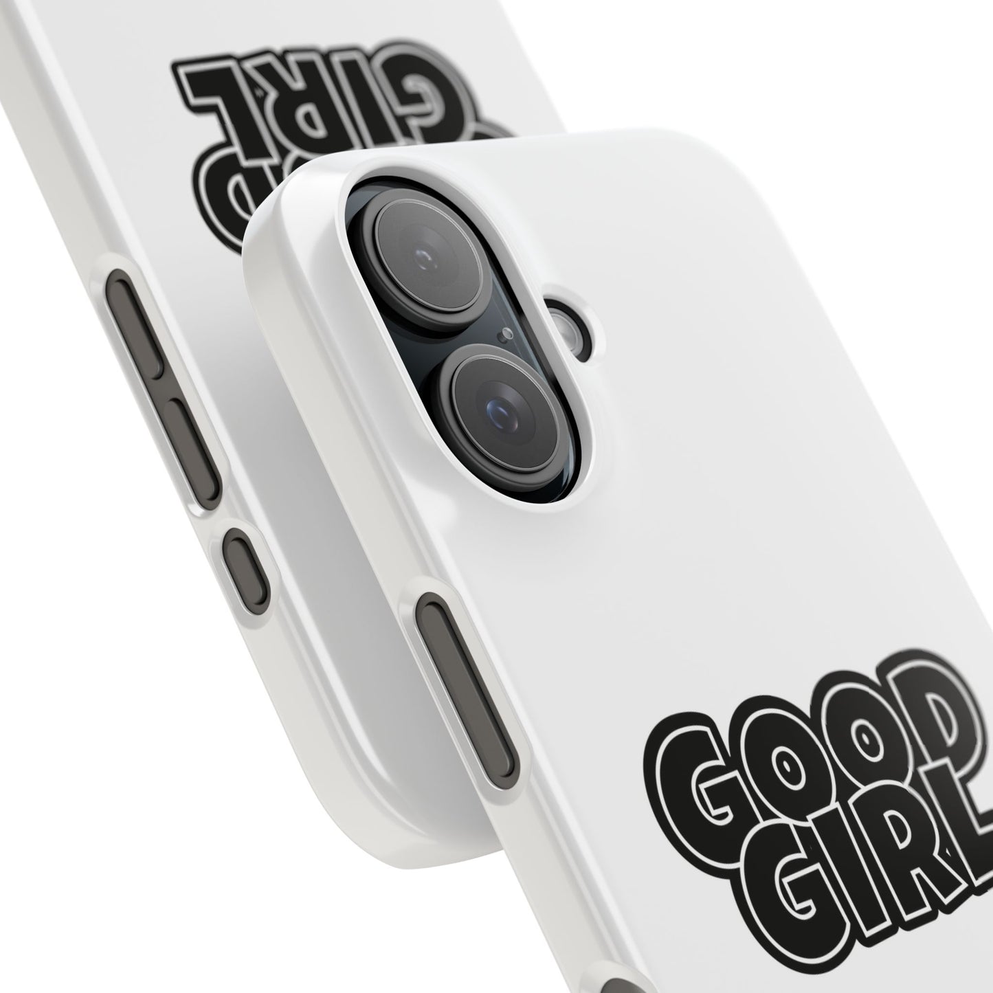 Good Girl Slim iPhone Cases - White