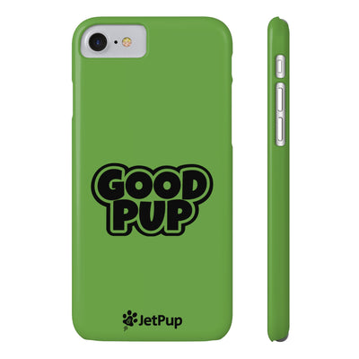 Good Pup Slim iPhone Cases - Green