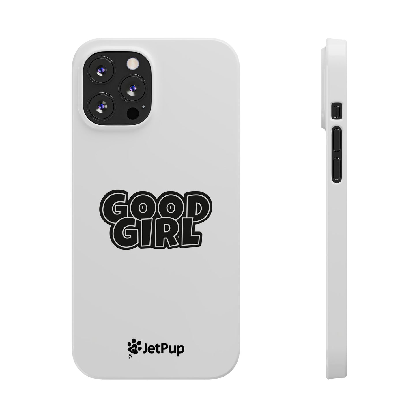 Good Girl Slim iPhone Cases - White