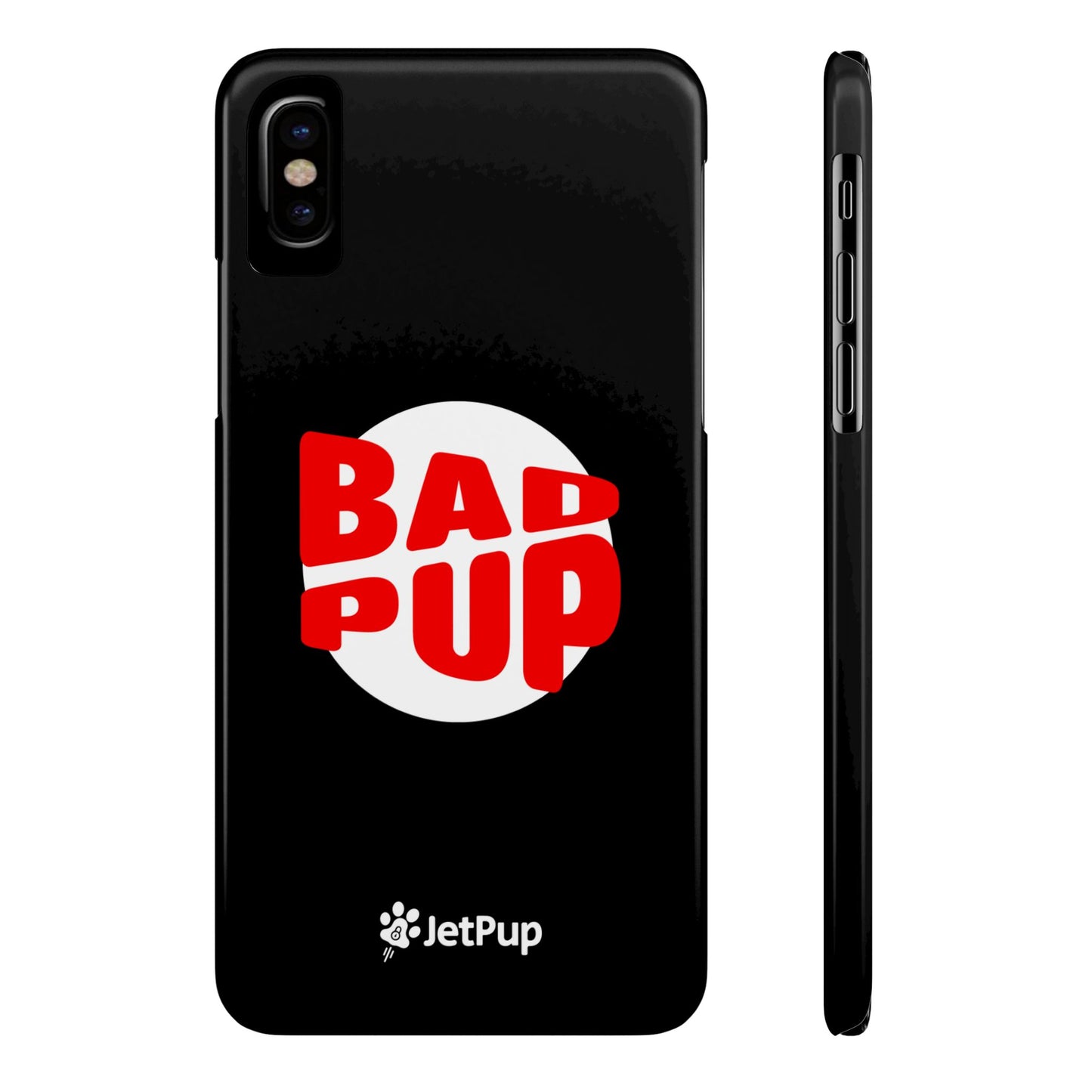 Bad Pup Slim iPhone Cases - Black