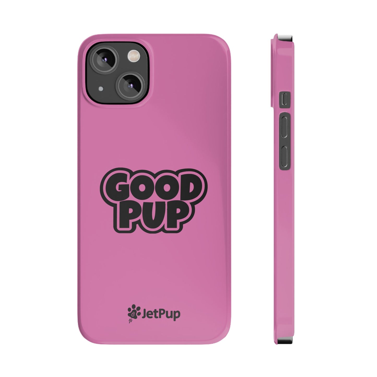 Good Pup Slim iPhone Cases - Pink