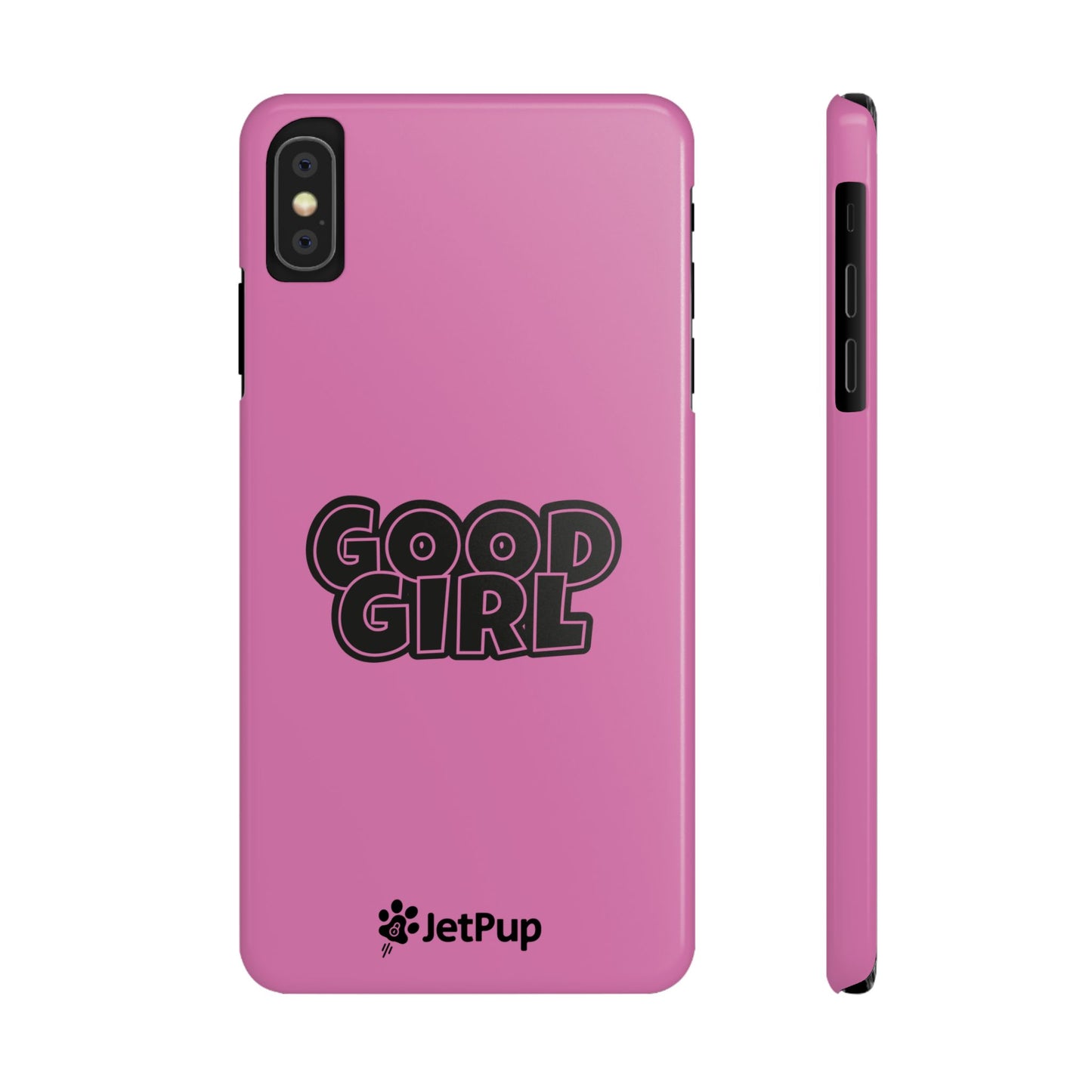 Good Girl Slim iPhone Cases - Pink