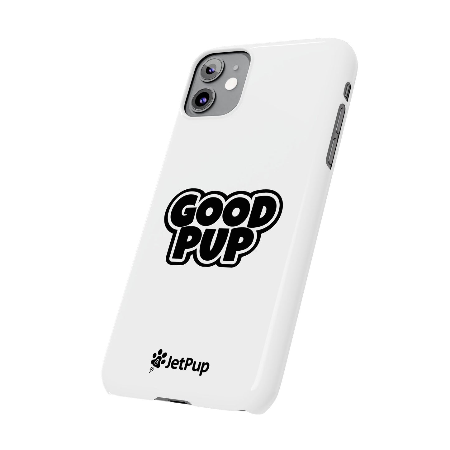 Good Pup Slim iPhone Cases - White