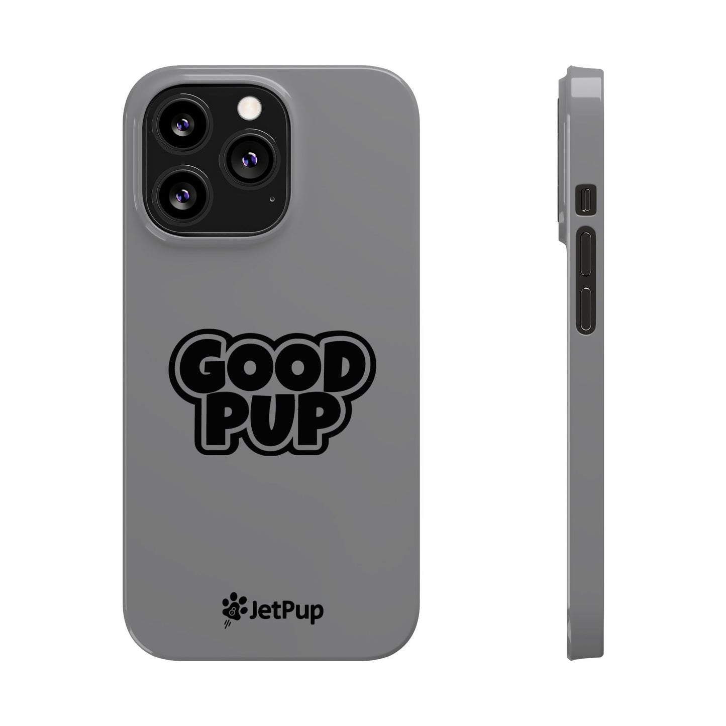 Good Pup Slim iPhone Cases - Grey