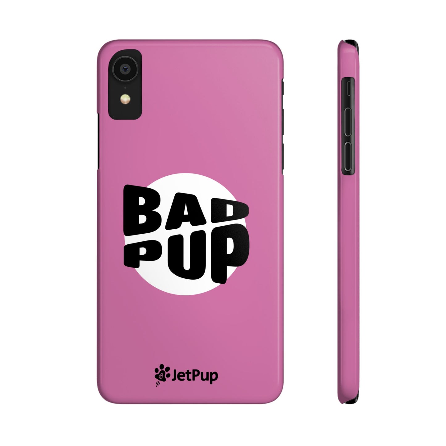 Bad Pup Slim iPhone Cases - Pink