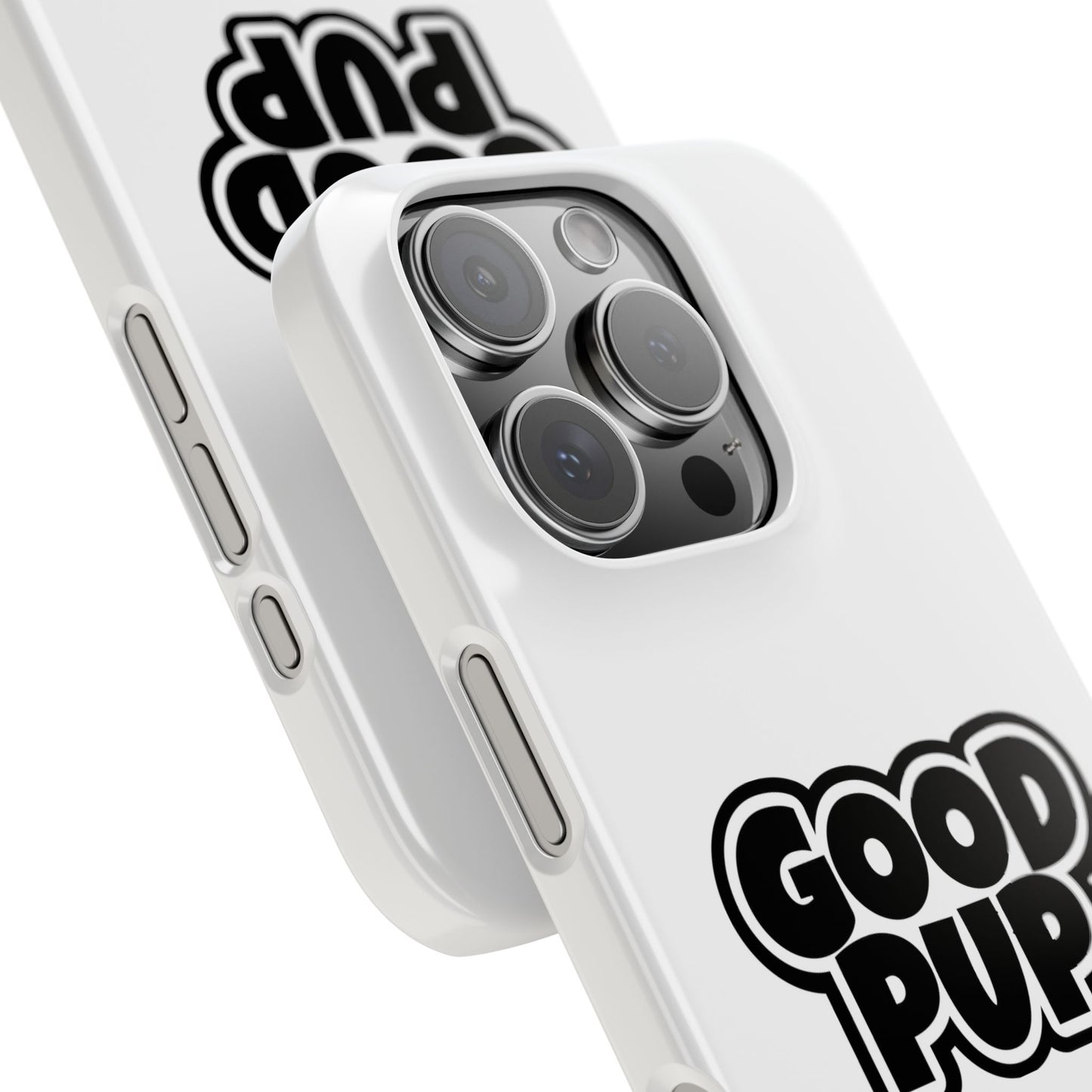 Good Pup Slim iPhone Cases - White