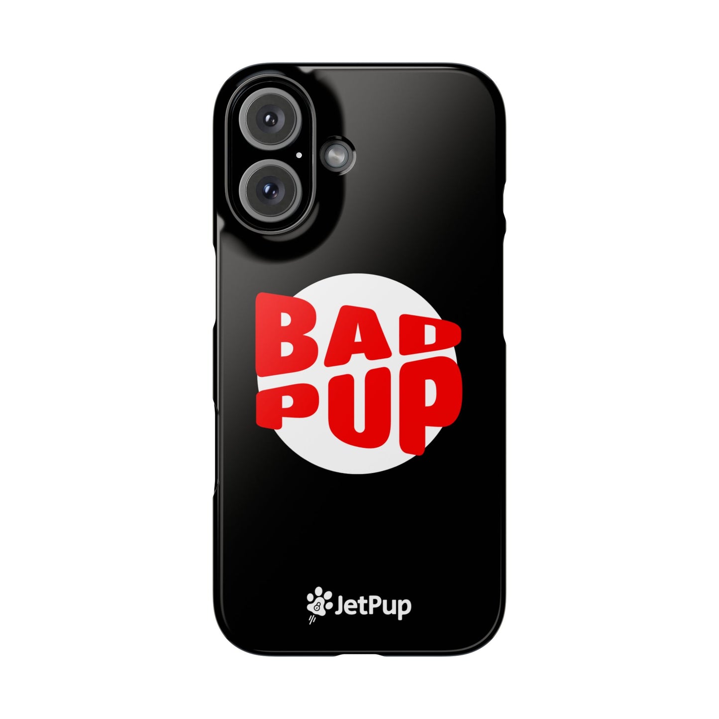 Bad Pup Slim iPhone Cases - Black