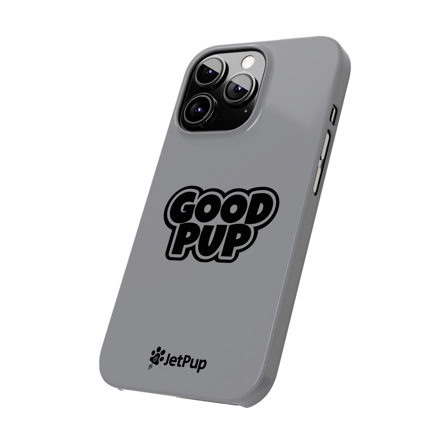 Good Pup Slim iPhone Cases - Grey