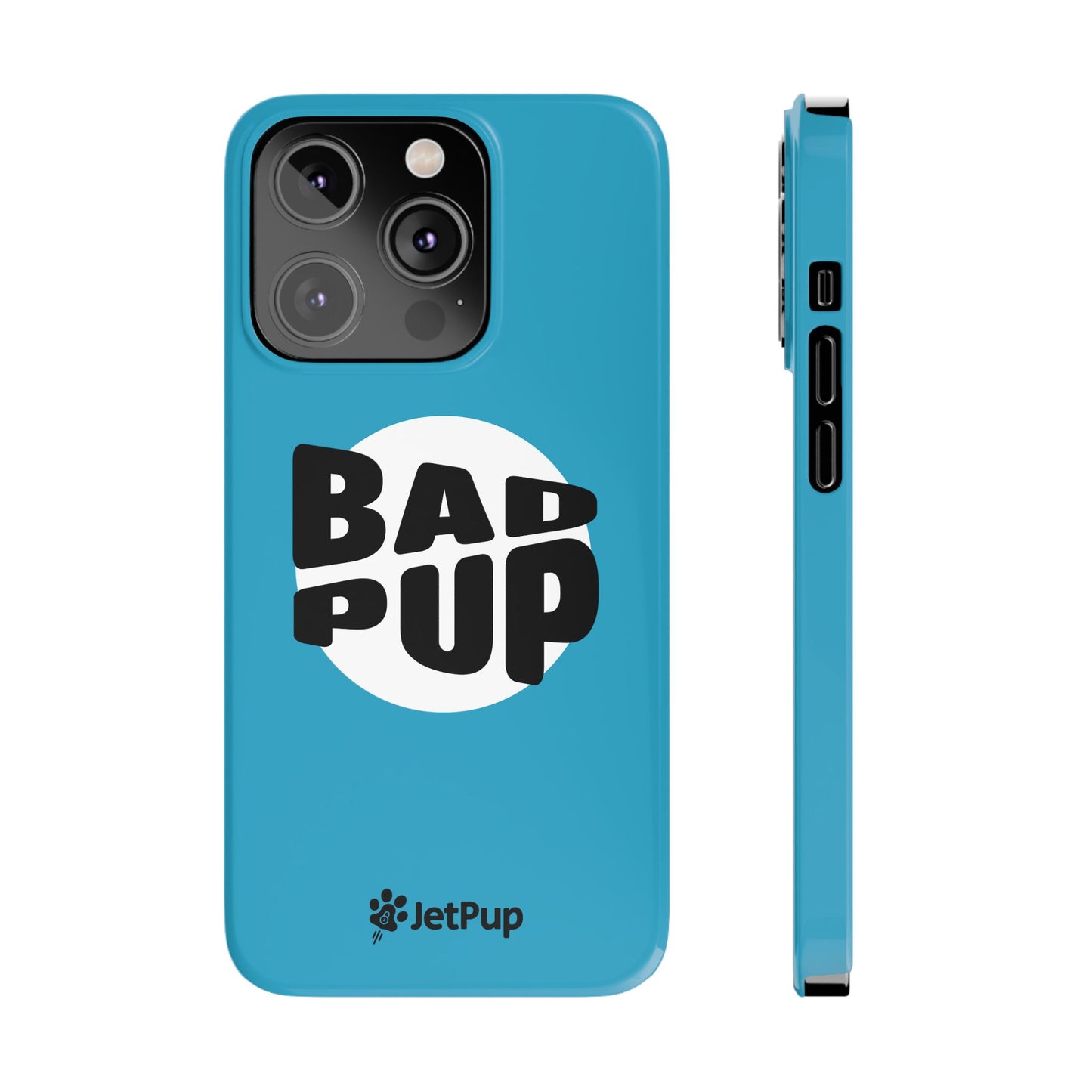 Bad Pup Slim iPhone Cases - Turquoise