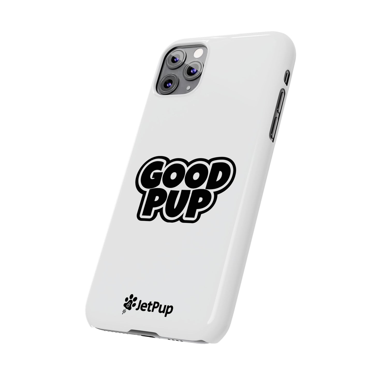 Good Pup Slim iPhone Cases - White