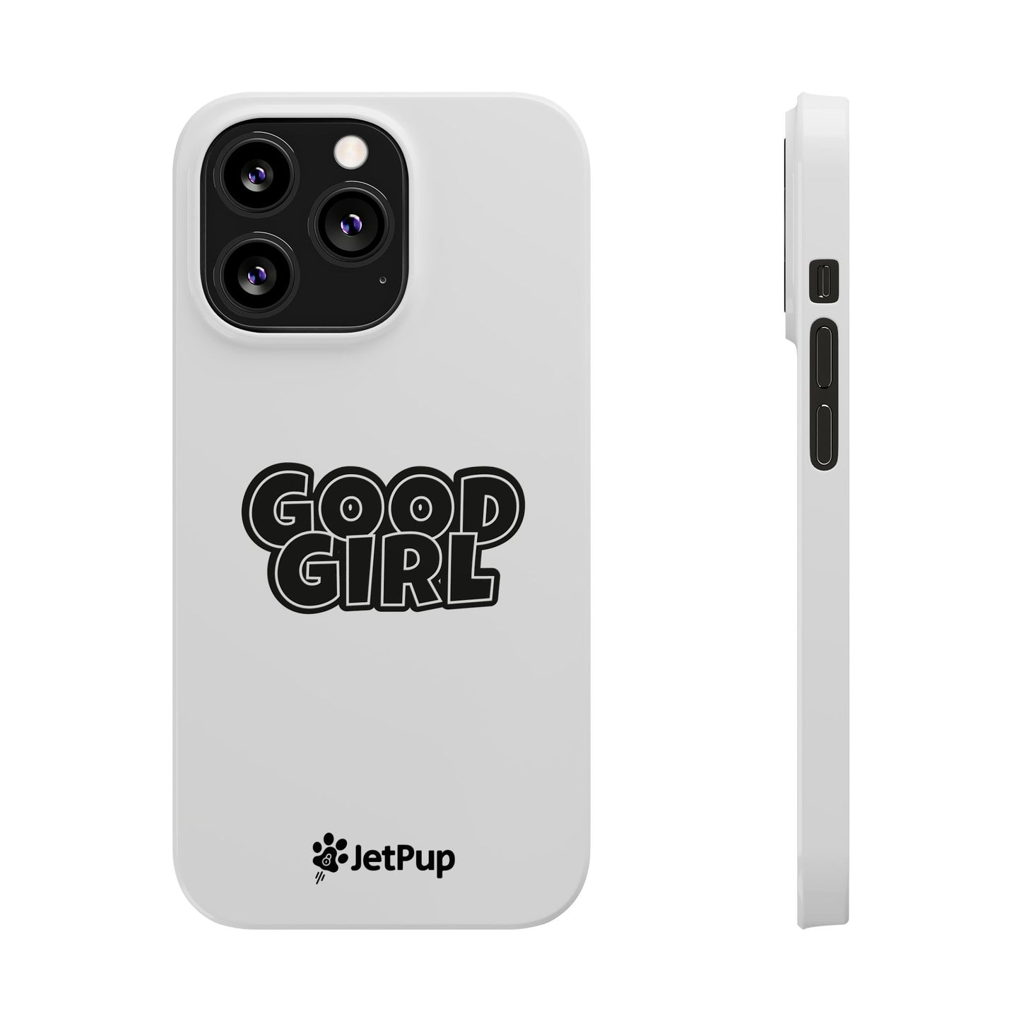 Good Girl Slim iPhone Cases - White