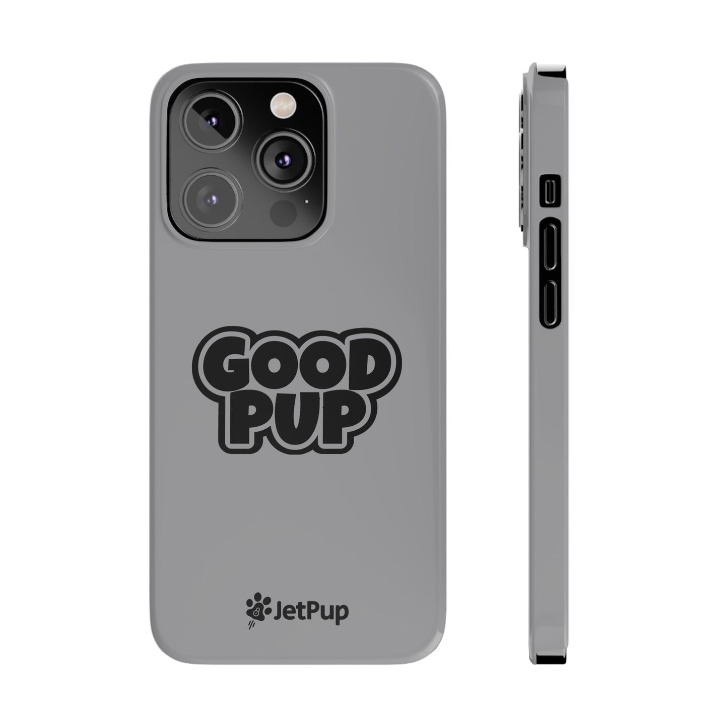 Good Pup Slim iPhone Cases - Grey