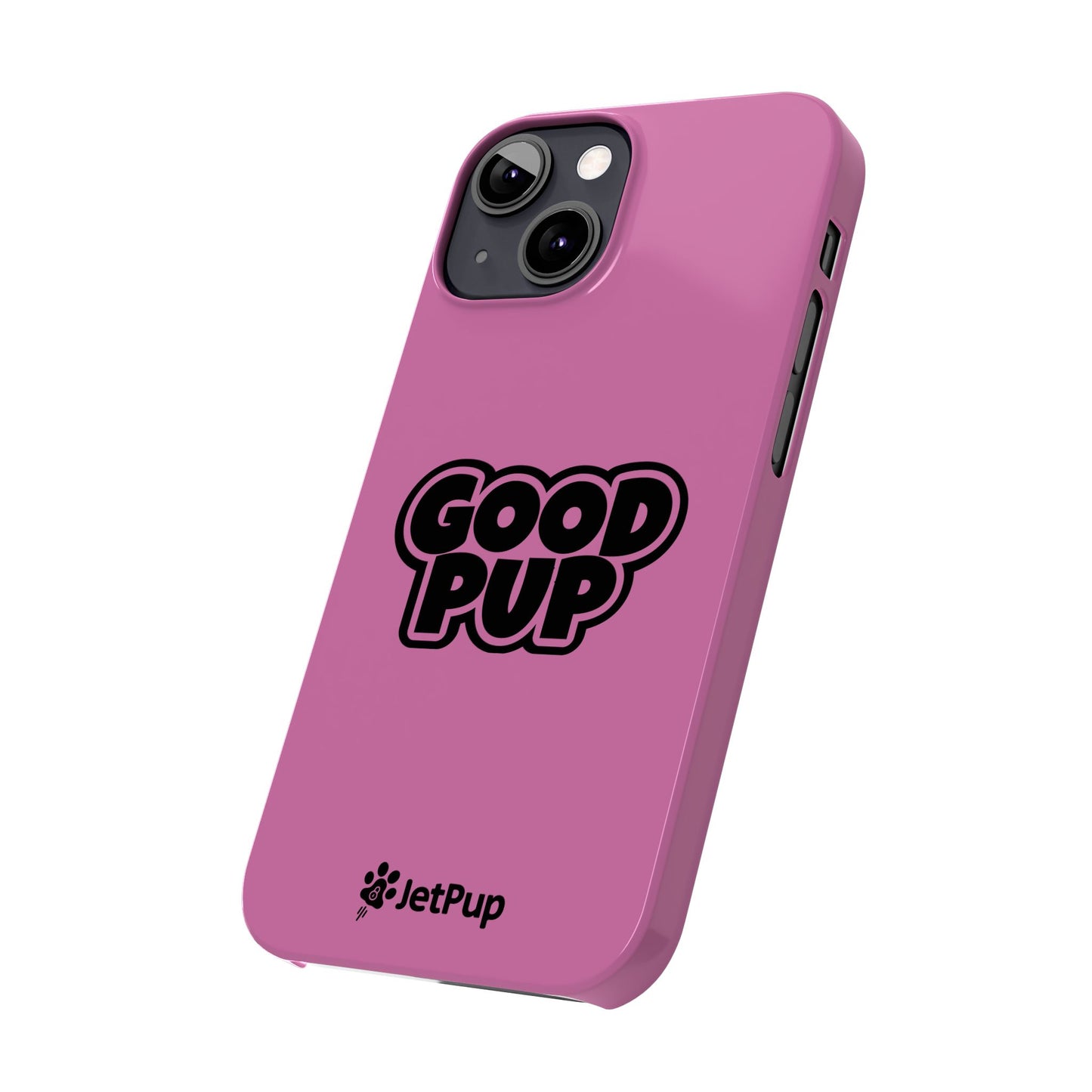 Good Pup Slim iPhone Cases - Pink