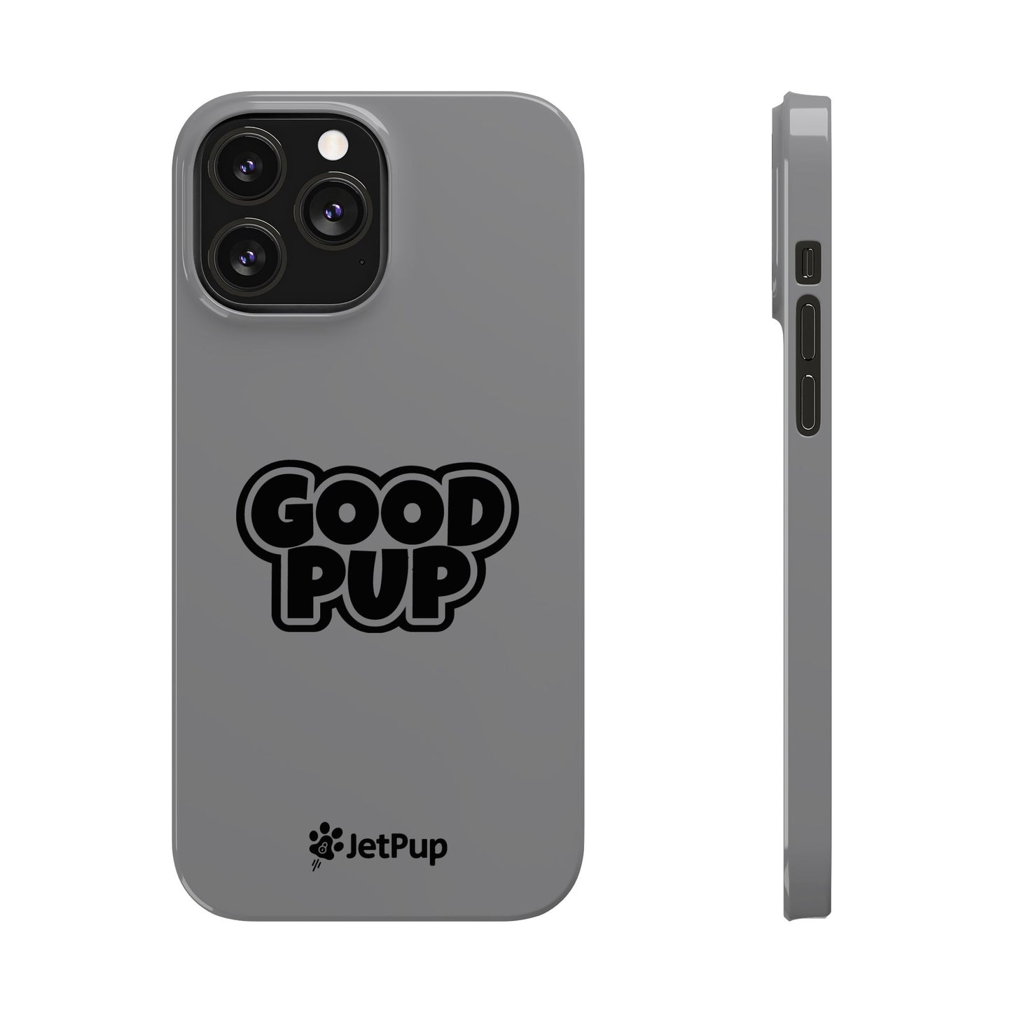 Good Pup Slim iPhone Cases - Grey
