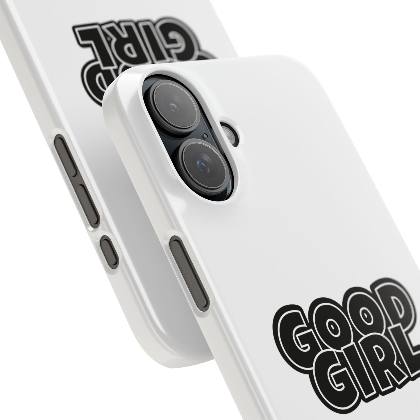 Good Girl Slim iPhone Cases - White