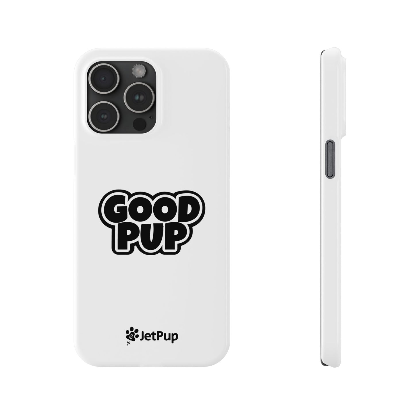 Good Pup Slim iPhone Cases - White