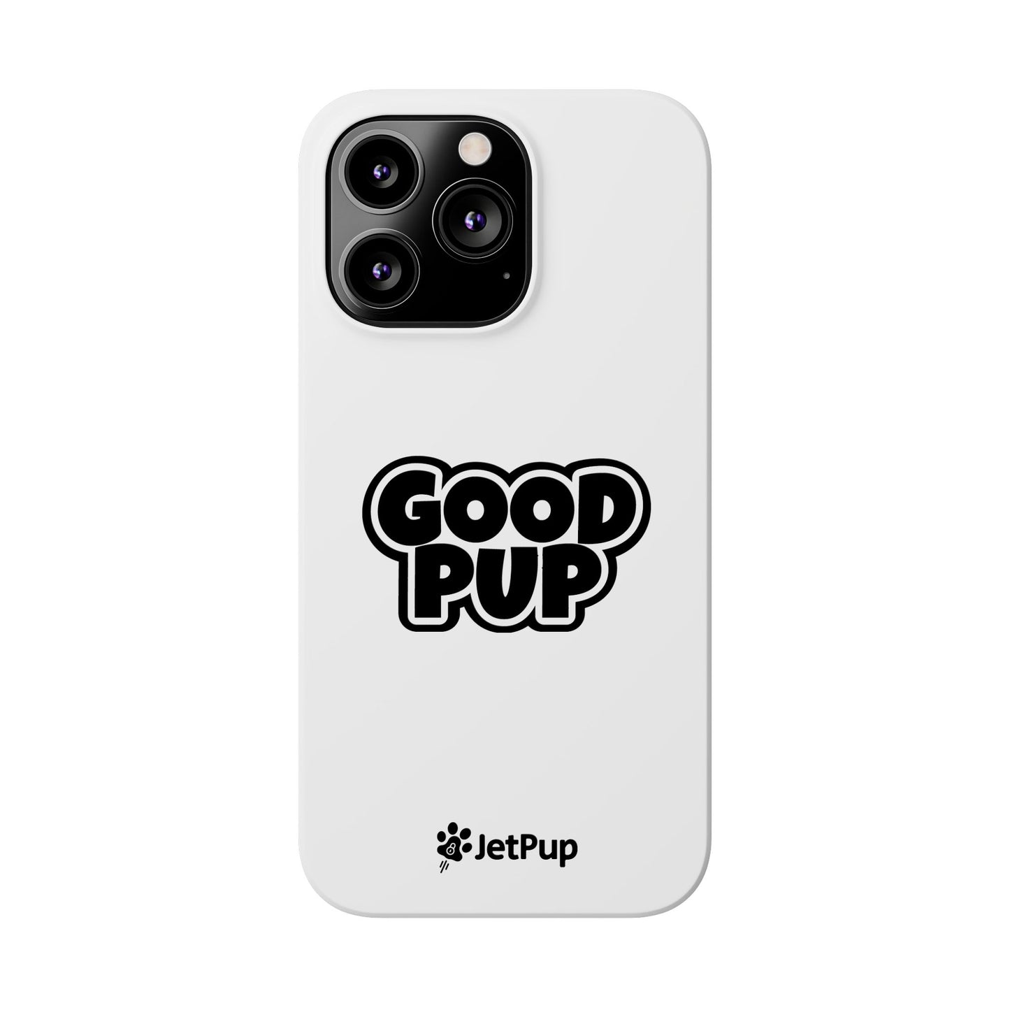 Good Pup Slim iPhone Cases - White