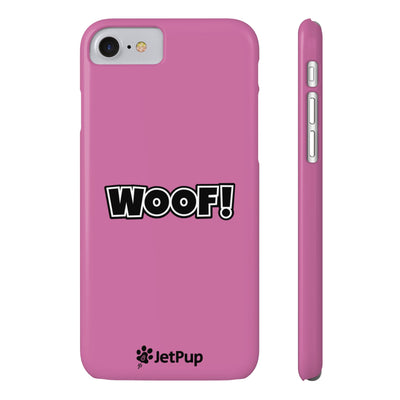 Woof Slim iPhone Cases - Pink