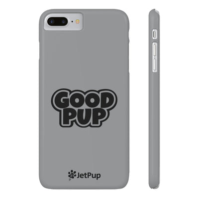 Good Pup Slim iPhone Cases - Grey
