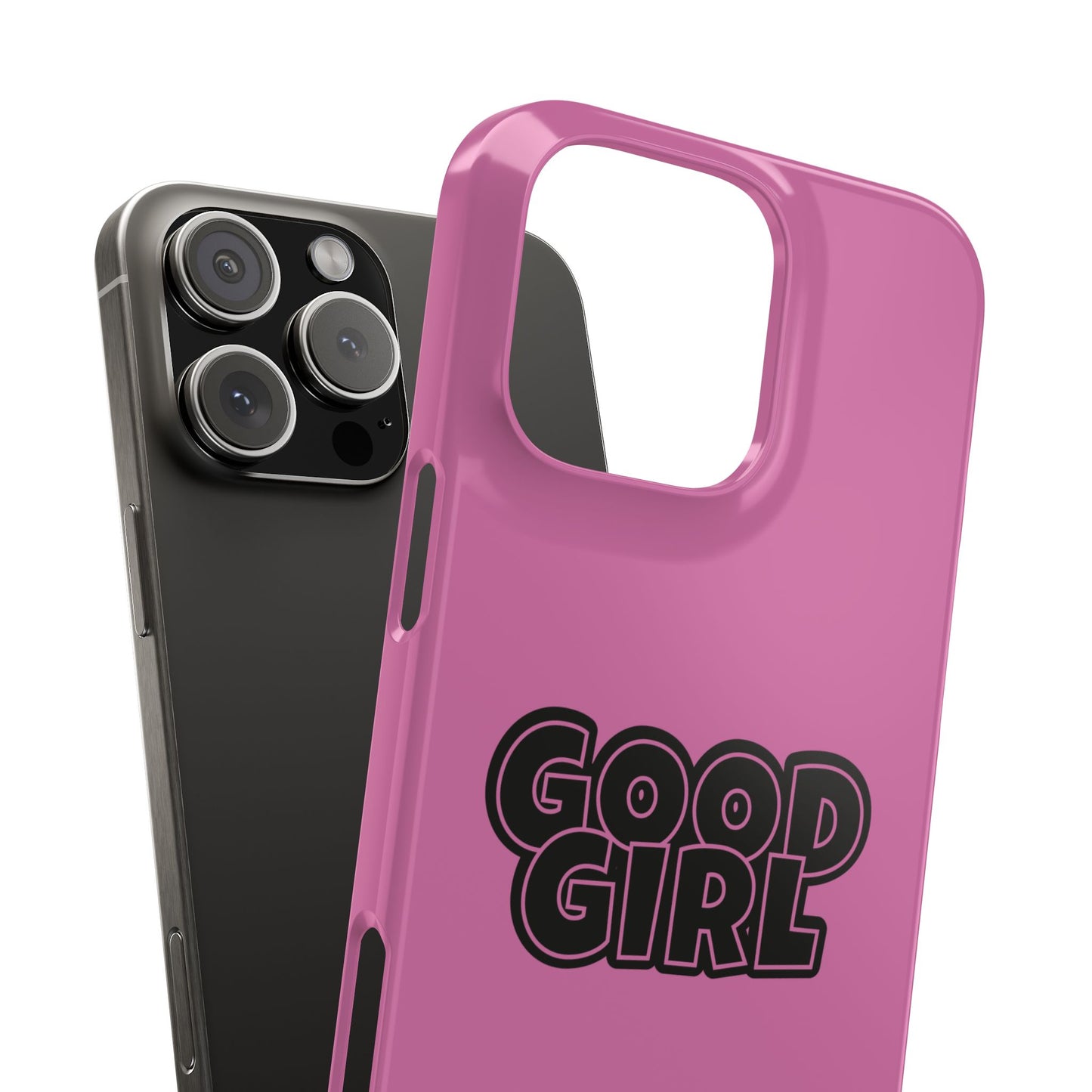 Good Girl Slim iPhone Cases - Pink