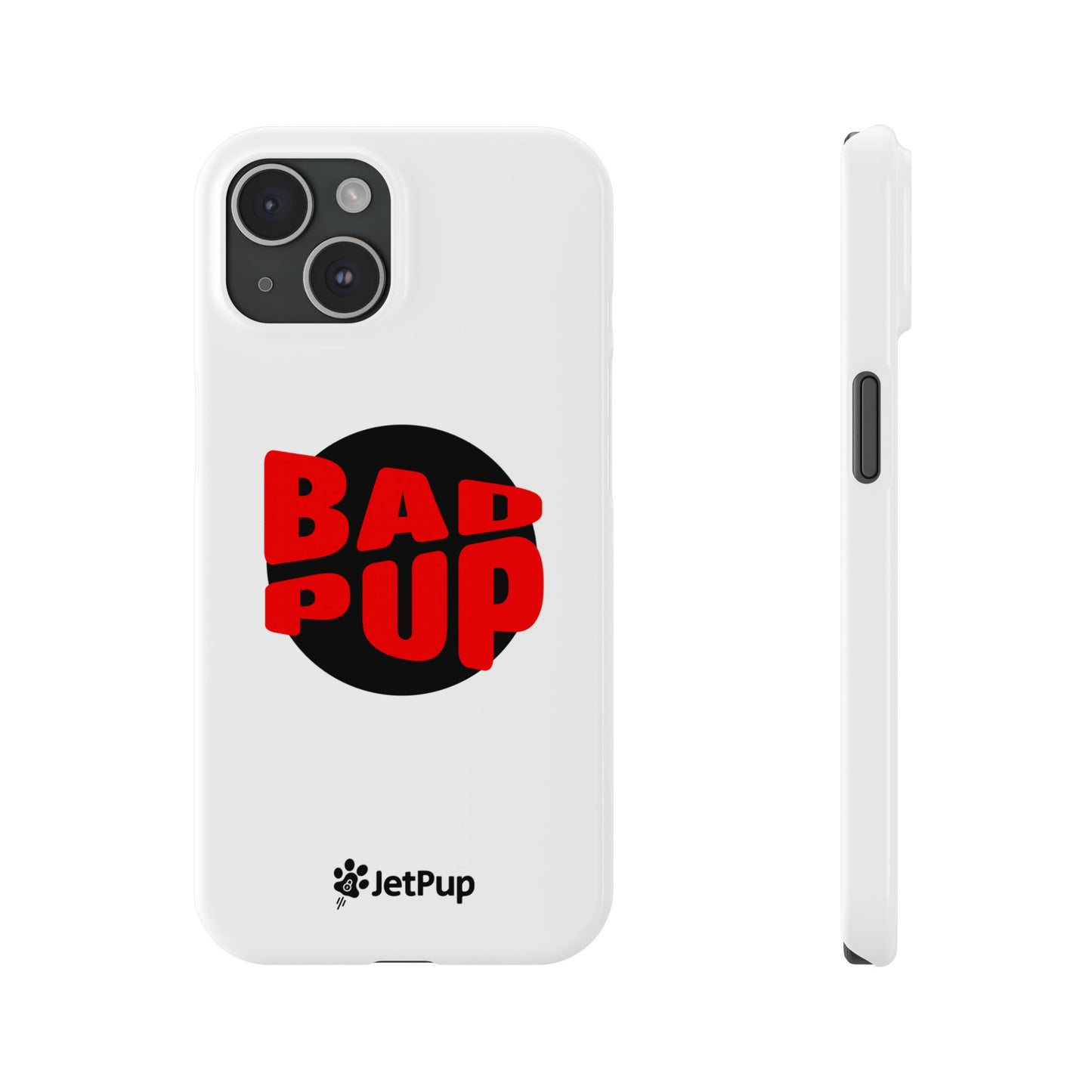 Bad Pup Slim iPhone Cases - White