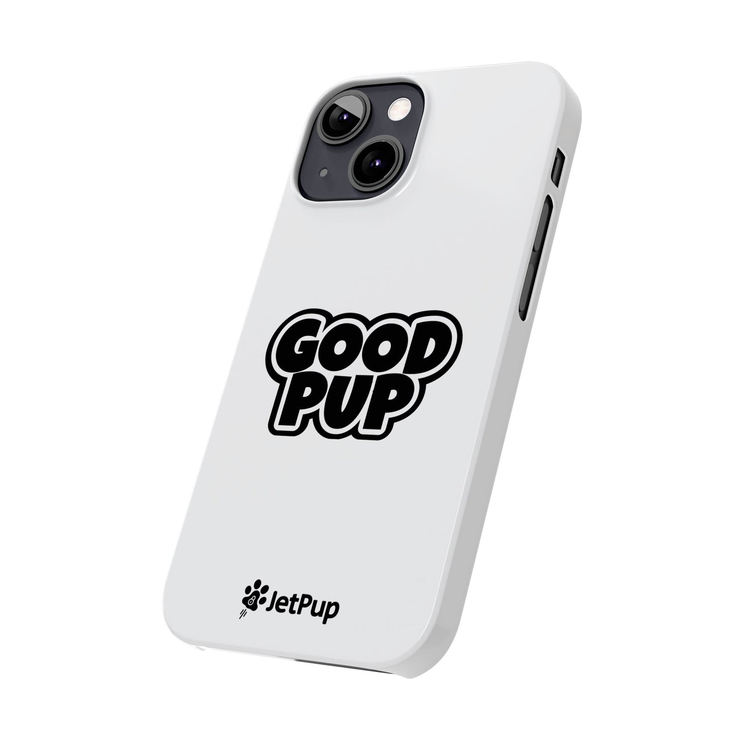 Good Pup Slim iPhone Cases - White