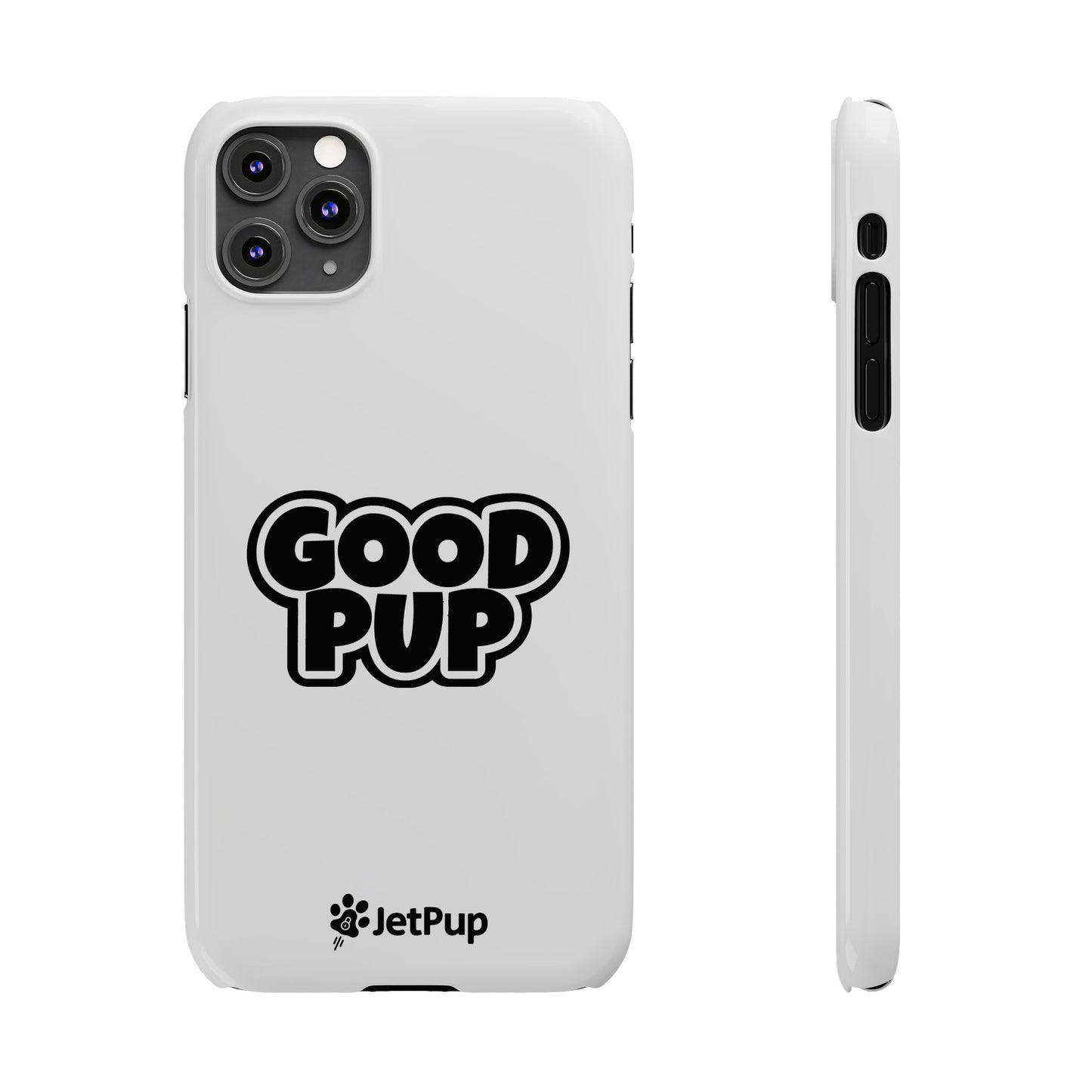 Good Pup Slim iPhone Cases - White